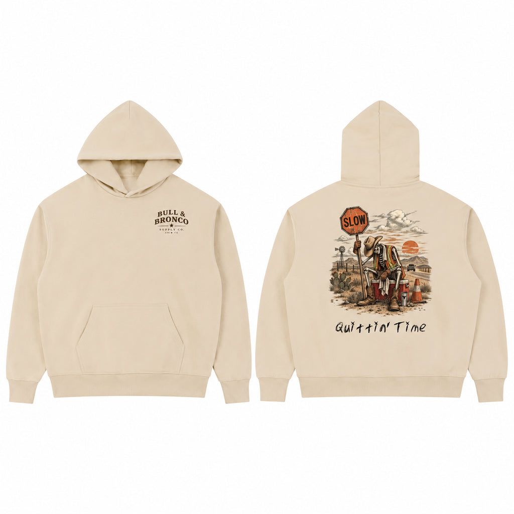 Bull & Bronco Heavyweight Quittin' Time Hoodie