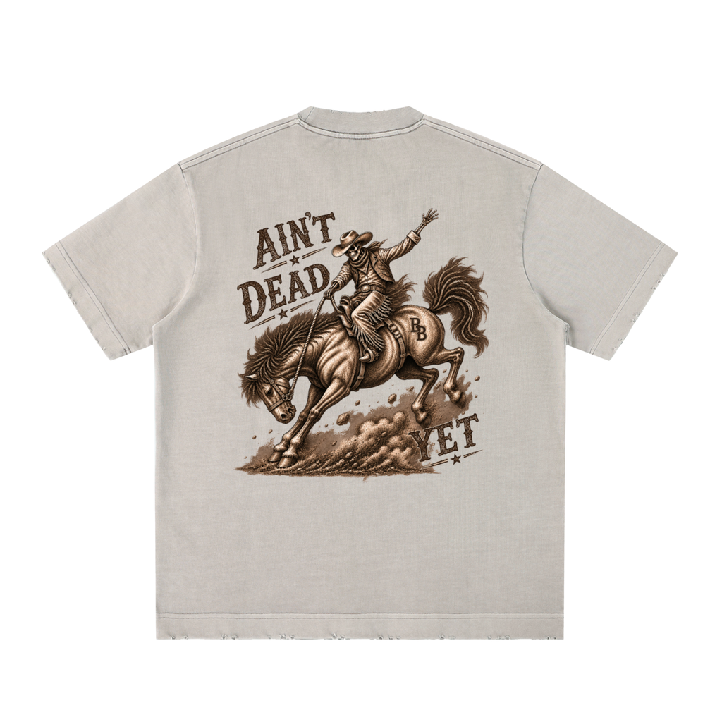 Bull & Bronco Heavyweight Ain't Dead Yet Graphic Tee