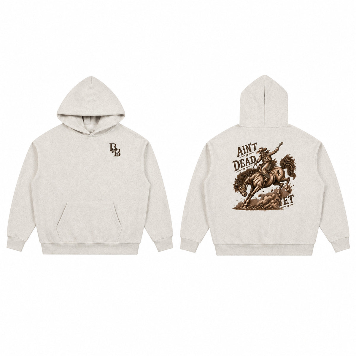 Bull & Bronco Heavyweight Ain't Dead Yet Hoodie